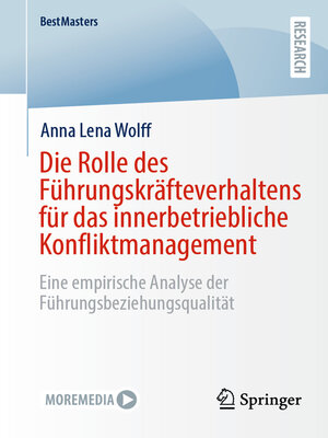 cover image of Die Rolle des Führungskräfteverhaltens für das innerbetriebliche Konfliktmanagement
